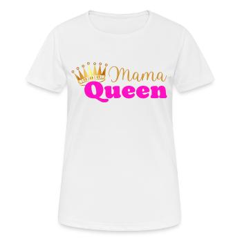Mama queen - maman reine - cadeau fête des mères - T-shirt respirant Femme - blanc - Devant - AI Model Female 172 dark (172cm)