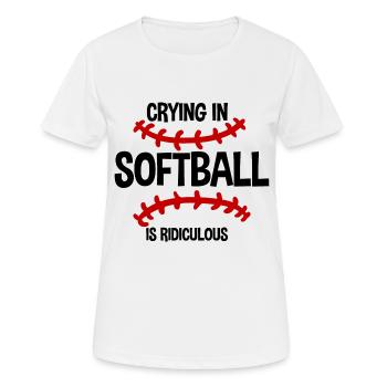 Pleurer Au Softball Est Ridicule 2 - T-shirt respirant Femme - blanc - Devant - AI Model Female 172 dark (172cm)
