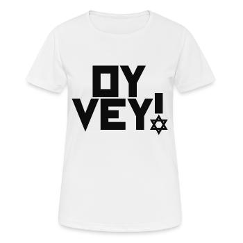 Drôle de phrase yiddish - Oy Vey, cadeau juif de noël - T-shirt respirant Femme - blanc - Devant - AI Model Female 172 dark (172cm)