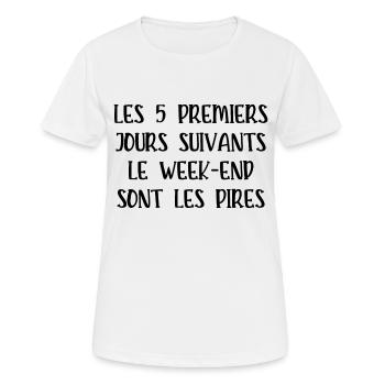les premiers jours suivants le week-end - T-shirt respirant Femme - blanc - Devant - AI Model Female 172 dark (172cm)