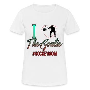 I Love The Goalie #hockeymom 4 - Frauen T-Shirt atmungsaktiv - Weiß - Vorne - AI Model Female 172 dark (172cm)