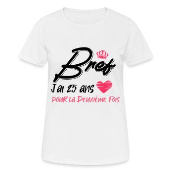 Anniversaire j'ai 50 ans 25 ans deux fois humour - T-shirt respirant Femme - blanc - Devant - AI Model Female 172 dark (172cm)