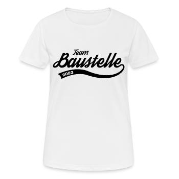 Team Construction Site 2023 House Construction Dream House Construction Workers - Women's Breathable T-Shirt - white - Front - AI Model Female 172 dark (172cm)