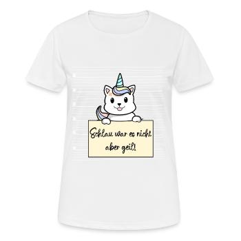 Einhorn Katze lustiger Spruch humor Gefängnisbild - Frauen T-Shirt atmungsaktiv - Weiß - Vorne - AI Model Female 172 dark (172cm)