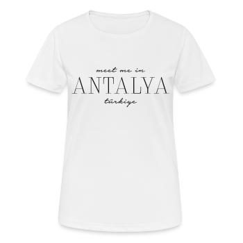 Rencontrez-moi à Antalya - Turquie - T-shirt respirant Femme - blanc - Devant - AI Model Female 172 dark (172cm)