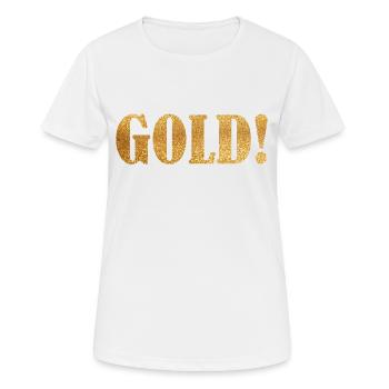 mot mots Glitter or idée cadeau d'inscription - T-shirt respirant Femme - blanc - Devant - AI Model Female 172 dark (172cm)
