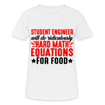 Fera des équations mathématiques ridiculement difficiles pour la nourriture3 - T-shirt respirant Femme - blanc - Devant - AI Model Female 172 dark (172cm)
