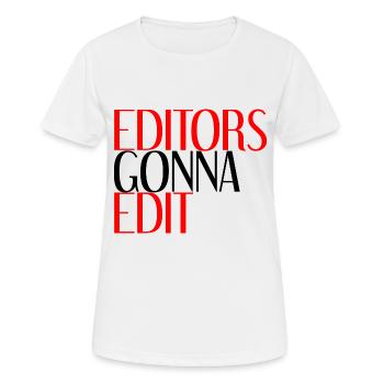 Les éditeurs vont à Edit 4 - T-shirt respirant Femme - blanc - Devant - AI Model Female 172 dark (172cm)