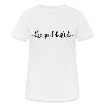 Der richtige Zahnarzt - Frauen T-Shirt atmungsaktiv - Weiß - Vorne - AI Model Female 172 dark (172cm)
