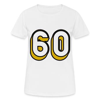 60 YEARS. 60TH ANNIVERSARY. BIRTHDAY 60 YEARS. 60 - Women's Breathable T-Shirt - white - Front - AI Model Female 172 dark (172cm)