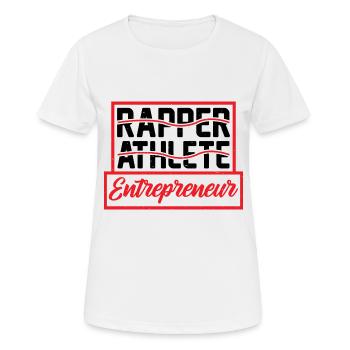 Rappeur Athlète Entrepreneur 57 - T-shirt respirant Femme - blanc - Devant - AI Model Female 172 dark (172cm)