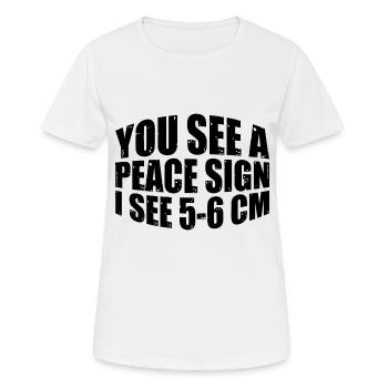 You See A Peace Sign, I See 5-6 cm 4 - Women's Breathable T-Shirt - white - Front - AI Model Female 172 dark (172cm)