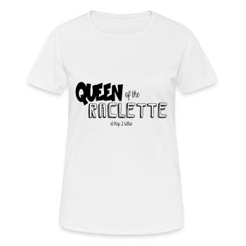 Königin des Raclette - Frauen T-Shirt atmungsaktiv - Weiß - Vorne - AI Model Female 172 dark (172cm)