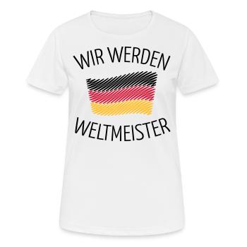Wir Werden Weltmeister (Deutschlandflagge Skizze) - Frauen T-Shirt atmungsaktiv - Weiß - Vorne - AI Model Female 172 dark (172cm)