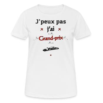J'peux pas j'ai Grand-prix - T-shirt respirant Femme - blanc - Devant - AI Model Female 172 dark (172cm)