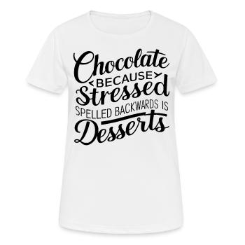 Desserts au chocolat Stress Citation de dessert drôle - T-shirt respirant Femme - blanc - Devant - AI Model Female 172 dark (172cm)