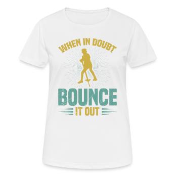 Pogo-stick : Si vous avez des doutes, descendez - T-shirt respirant Femme - blanc - Devant - AI Model Female 172 dark (172cm)