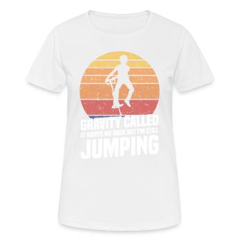 Pogo Stick : La gravité l’a appelé, il - T-shirt respirant Femme - blanc - Devant - AI Model Female 172 dark (172cm)