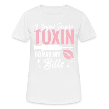 Cosmetic Nurse I Inject People - Women's Breathable T-Shirt - white - Front - AI Model Female 172 dark (172cm)