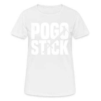 Pogo-stick : Ne l’appelez jamais simplement un - T-shirt respirant Femme - blanc - Devant - AI Model Female 172 dark (172cm)