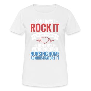 Some days I rock it, some days - Women's Breathable T-Shirt - white - Front - AI Model Female 172 dark (172cm)