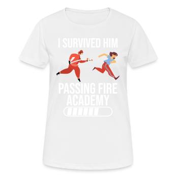 Ich Habe Ihn Überlebt, Wie Er Die Fire Academy - Frauen T-Shirt atmungsaktiv - Weiß - Vorne - AI Model Female 172 dark (172cm)