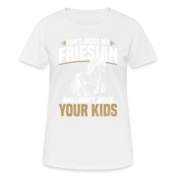 Ne juge pas mon frison et je le ferai - T-shirt respirant Femme - blanc - Devant - AI Model Female 172 dark (172cm)