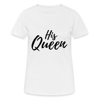 His Queen Handschrift schwarz - Frauen T-Shirt atmungsaktiv - Weiß - Vorne - AI Model Female 172 dark (172cm)