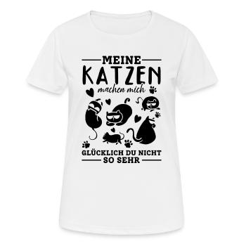 Meine Katzen machen mich glücklich Du Nicht So Se - Frauen T-Shirt atmungsaktiv - Weiß - Vorne - AI Model Female 172 dark (172cm)
