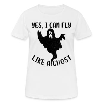 Halloween Ghost Funny Ghost - Yes I Can Fly Like A - Women's Breathable T-Shirt - white - Front - AI Model Female 172 dark (172cm)