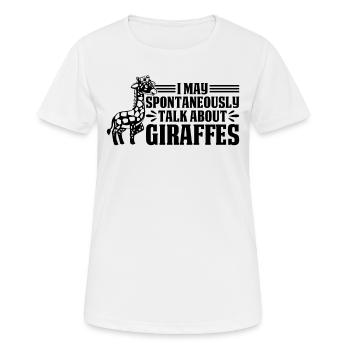 Girafe Je peux parler spontanément des girafes - T-shirt respirant Femme - blanc - Devant - AI Model Female 172 dark (172cm)