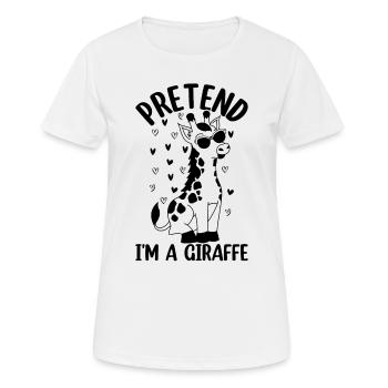 Giraffe Pretend I'm A Giraffe - Women's Breathable T-Shirt - white - Front - AI Model Female 172 dark (172cm)
