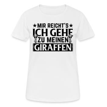 Mir Reicht's Ich Gehe Zu Meinen Giraffen - Frauen T-Shirt atmungsaktiv - Weiß - Vorne - AI Model Female 172 dark (172cm)