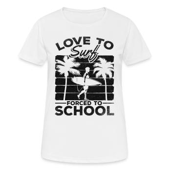 Surfer Love To Surf Forced To Work - Surfing - Frauen T-Shirt atmungsaktiv - Weiß - Vorne - AI Model Female 172 dark (172cm)