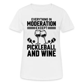 Everything In Moderation Except Pickleball - Women's Breathable T-Shirt - white - Front - AI Model Female 172 dark (172cm)
