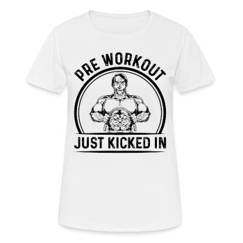 Bodybuilding - Pre Workout Just Kicked In - Gym Bo - Frauen T-Shirt atmungsaktiv - Weiß - Vorne - AI Model Female 172 dark (172cm)