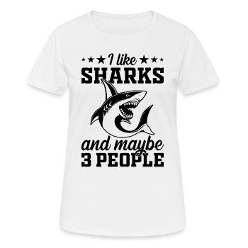I Like Sharks & Maybe 3 People - Sharkfish Great W - Women's Breathable T-Shirt - white - Front - AI Model Female 172 dark (172cm)