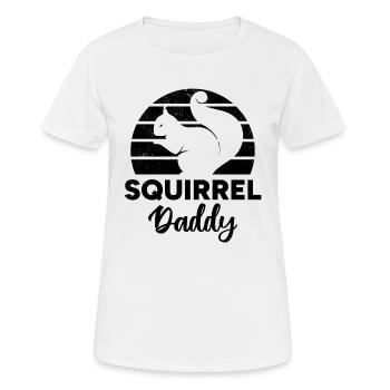 Squirrel Owner Squirrel Dad Squirrel Daddy - Women's Breathable T-Shirt - white - Front - AI Model Female 172 dark (172cm)