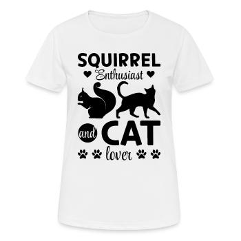 Cat Owner Squirrel Lover - Squirrel Enthusiast and - Frauen T-Shirt atmungsaktiv - Weiß - Vorne - AI Model Female 172 dark (172cm)