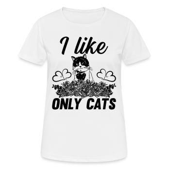 Chat avec fleurs Chat amoureux Propriétaire de chat - I Like Only - T-shirt respirant Femme - blanc - Devant - AI Model Female 172 dark (172cm)