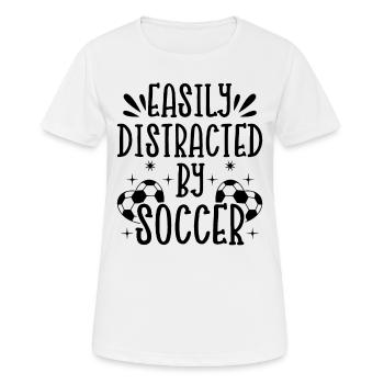 Soccer Lover - Easily Distracted By Soccer - Women's Breathable T-Shirt - white - Front - AI Model Female 172 dark (172cm)