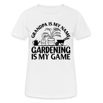 Jardiner grand-père est mon nom Le jardinage est mon jeu - T-shirt respirant Femme - blanc - Devant - AI Model Female 172 dark (172cm)