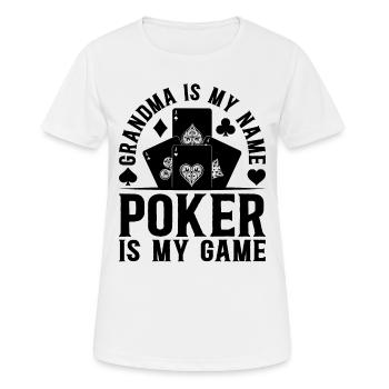 Joueur de poker Grand-mère est mon nom Le poker est mon jeu P - T-shirt respirant Femme - blanc - Devant - AI Model Female 172 dark (172cm)