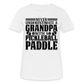 Never Underestimate A Grandpa With A Pickleball Pa - Frauen T-Shirt atmungsaktiv - Weiß - Vorne - AI Model Female 172 dark (172cm)