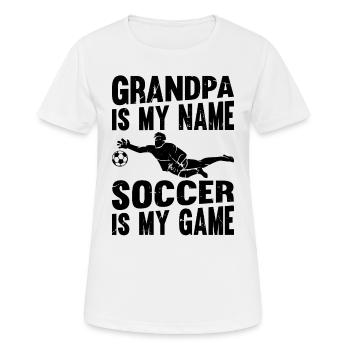Soccer Grandpa Is My Name Soccer Is My Game - Socc - Women's Breathable T-Shirt - white - Front - AI Model Female 172 dark (172cm)