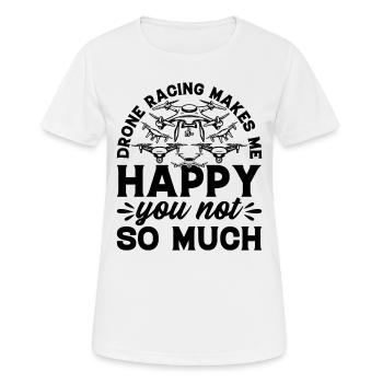 Les courses de drones ne me rendent pas tellement heureux - Dron - T-shirt respirant Femme - blanc - Devant - AI Model Female 172 dark (172cm)