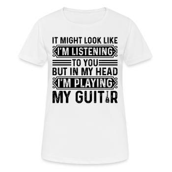 Guitar Player - But In My Head I'm Playing My Guit - Women's Breathable T-Shirt - white - Front - AI Model Female 172 dark (172cm)