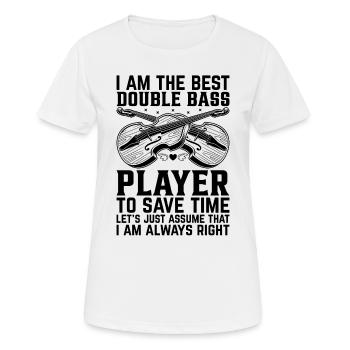 Je suis le meilleur contrebassiste - Funny Double Ba - T-shirt respirant Femme - blanc - Devant - AI Model Female 172 dark (172cm)