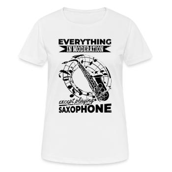 Tout avec modération sauf jouer du saxophone - T-shirt respirant Femme - blanc - Devant - AI Model Female 172 dark (172cm)