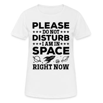 S’il vous plaît ne pas déranger Je suis dans l’espace en ce moment - Sp - T-shirt respirant Femme - blanc - Devant - AI Model Female 172 dark (172cm)